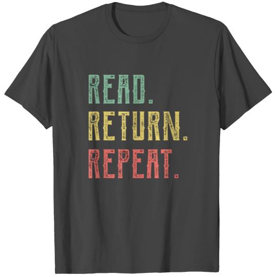 Read Return Repeat Cute Librarian Library Worker T Shirts