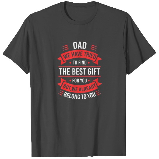 Funny Fathers Day T Shirts Dad from Daughter Son Wife