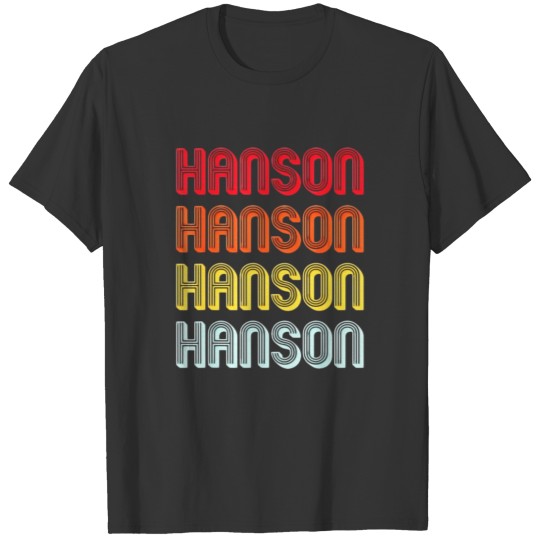 HANSON Gift Surname Funny Retro Vintage 80s T Shirts