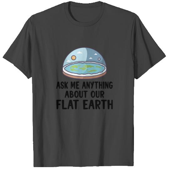 Flat Earth Theory Flat Earth Army Earth flat Gift T Shirts