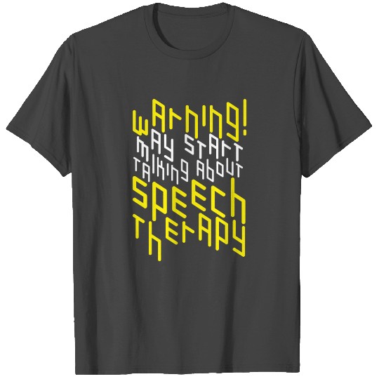 SLP Speech Language Therapy Therapist T Shirts