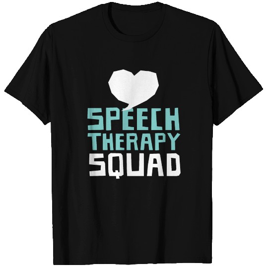 SLP Speech Language Therapy Therapist T Shirts