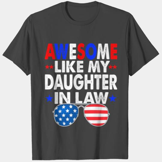Awesome Like My Daughter In Law 4th Of July T Shirts