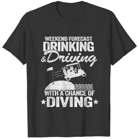 Beer & Golf Cart Drinking Driving & Diving Golfing T-shirt