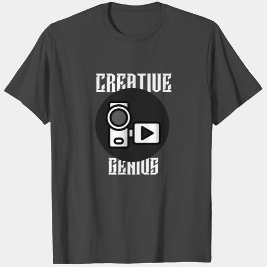 Creative Genius Filmmaker - Videographer - YouTube T Shirts