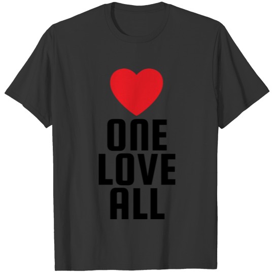 Heart one love all T-shirt