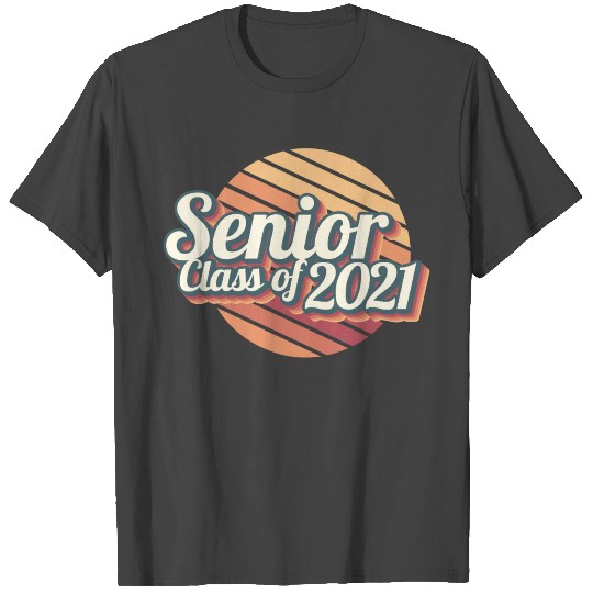 Senior Class Of 2021, Seniors Graduation Gift T Shirts