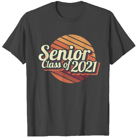 Senior Class Of 2021, Seniors Graduation Gift T Shirts