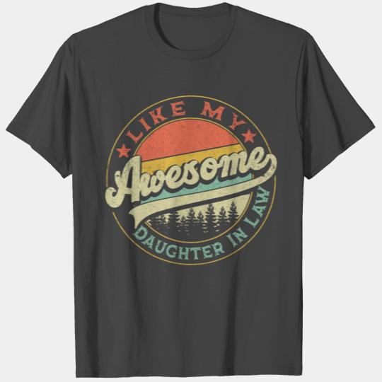 Awesome Like My Daughter in law T Shirts
