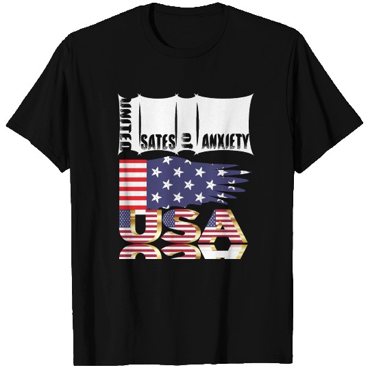United States of anxiety T Shirts