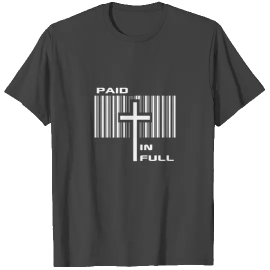 Christian Design Cross Paid in Full Barcode John T Shirts