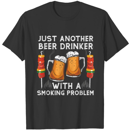 BBQ Smoker Another Beer Drinker T-shirt
