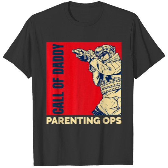Gamer Dad Call of DaddyParenting Ops Funny Dad T-shirt