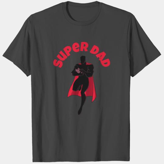 Super Dad Happy Father's Day Superhero T Shirts