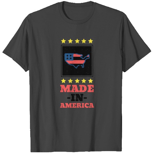 Made In America 4th Of July Independence Day T Shirts