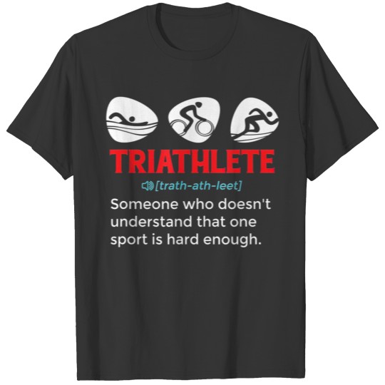 Triathlon Sports Swimmer Cyclist Runner T T-shirt