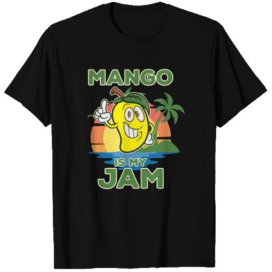 Fruit, Mango is my Jam T Shirts