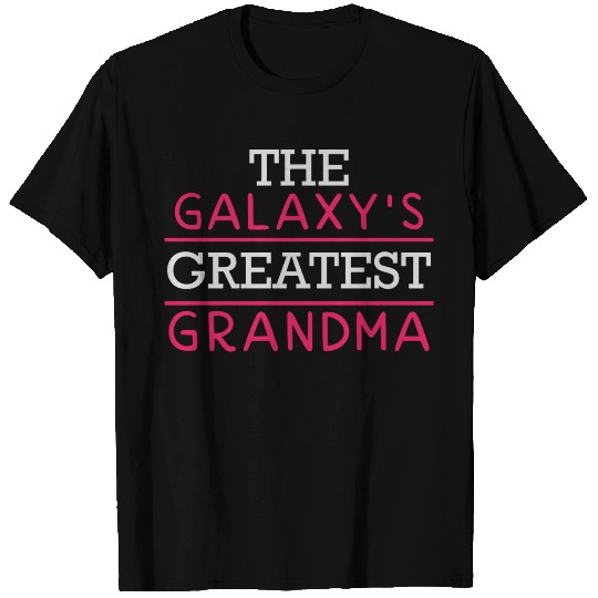 The galaxy greatest grandma T Shirts