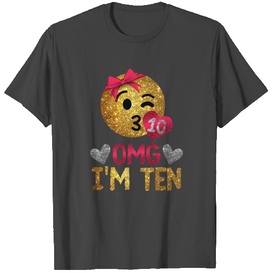 10 Years Old Birthday T Shirts OMG I m Ten T Shirts