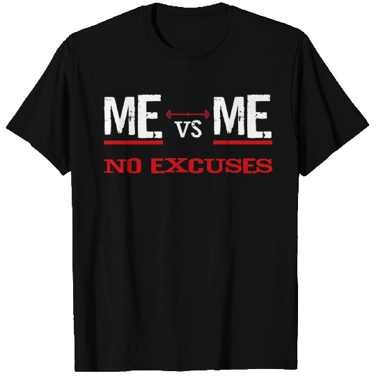 ME vs ME No Excuses Premium T T Shirts