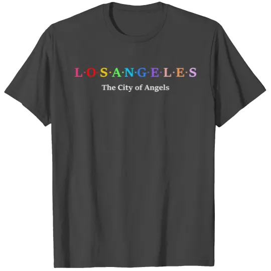 Los Angeles, USA. The City of Angels. T Shirts