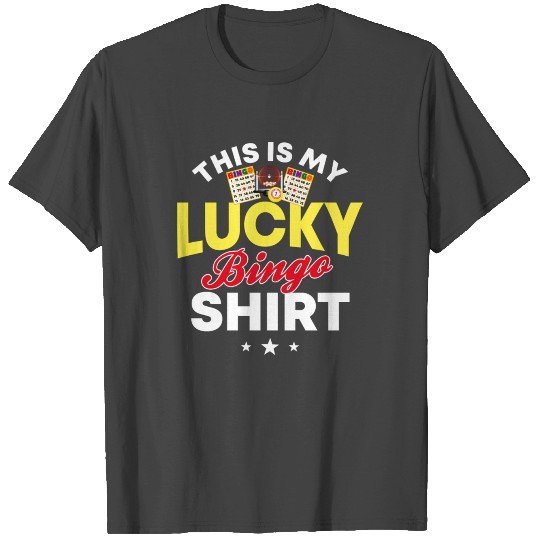 Lucky Bingo T Shirts