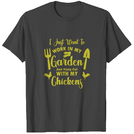 Garden Chickens Gardener Gardening Gift T Shirts