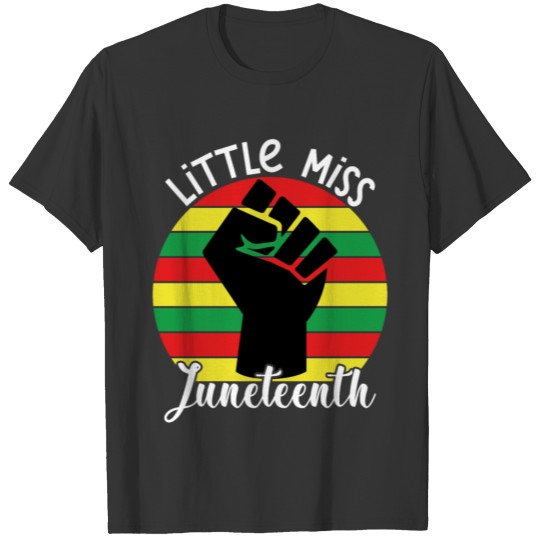 Little Miss Juneteenth , Retro African Little Blac T Shirts