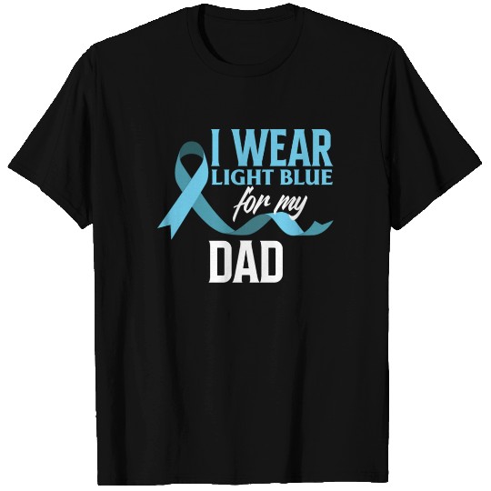 Light Blue For Dad Prostate Cancer Awareness T Shirts