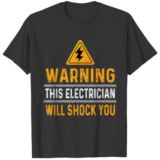 Funny Electrician Electrical Lineman Engineer T-shirt