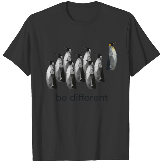 Penguins Is Different Saying T Shirts
