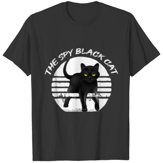 The Spy Black Cat Funny Lovers Cats T-shirt T-shirt