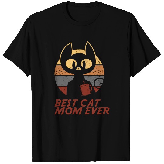Best Cat Mom ever T Shirts