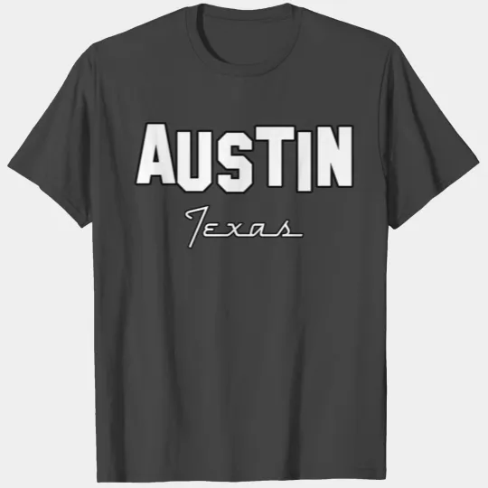 Austin Texas T Shirts