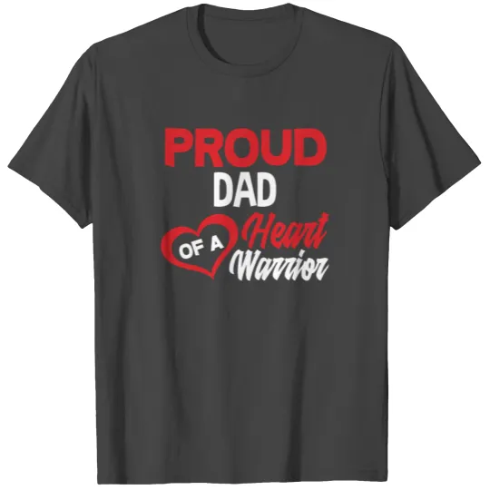 Proud Dad Congenital Heart CHD Awareness T Shirts