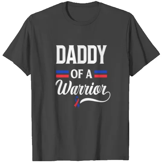 Daddy Of Warrior Congenital Heart CHD Awareness T Shirts