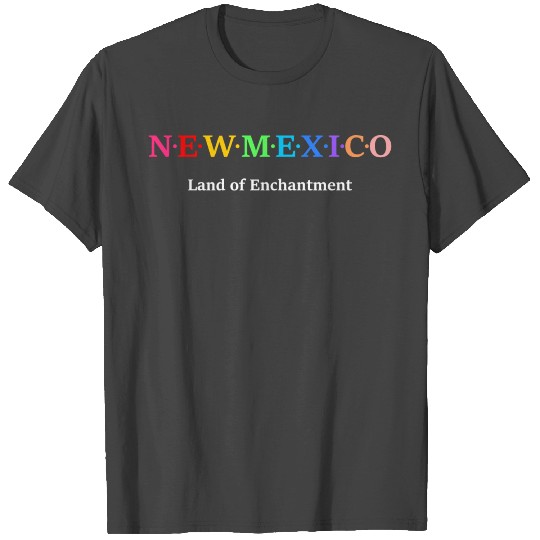 New Mexico, USA. Land of Enchantment. T Shirts