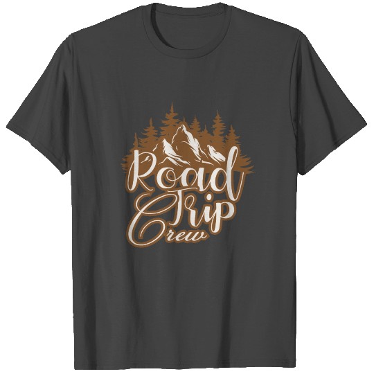 Road Trip Crew - Hiking Lover T Shirts
