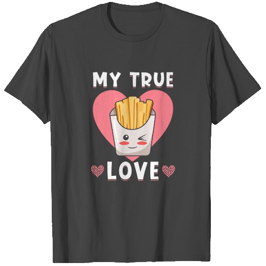 French Fries Kawaii Fries Food Love T Shirts