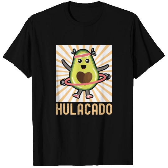 Hulacado Hulahoop Hula Hoop Fitness Avocado T Shirts