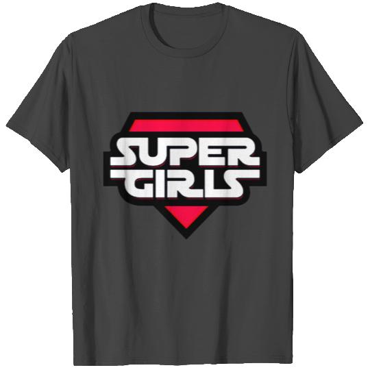Super Girl Slogan T Shirts
