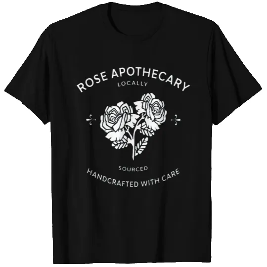 Rose Apothecary Locally Sourced Handcrafted T Shirts