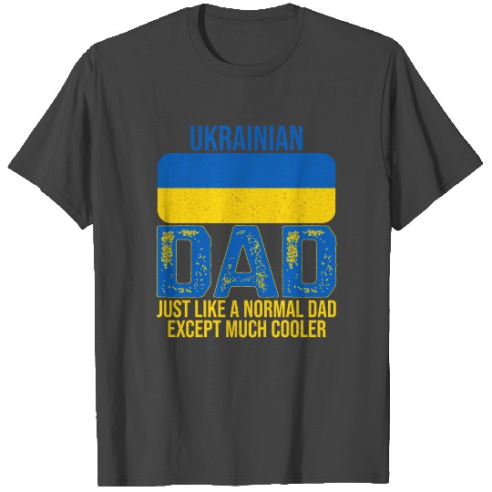 Ukrainian Dad Ukraine Flag For Father's Day T Shirts