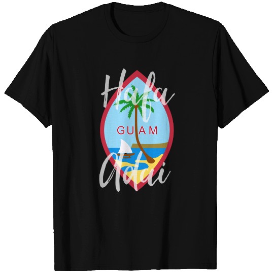 Hafa Adai Guam Seal Pull Over Gift T Shirts