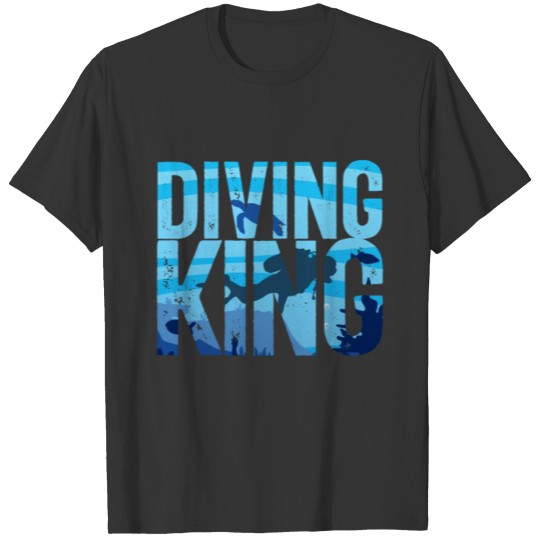 Diving King Scuba Diving Lover Scuba Diver Man T-shirt