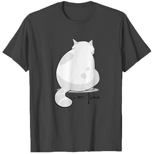 i'm fine T Shirts