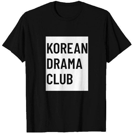 Korean Drama Club T Shirts