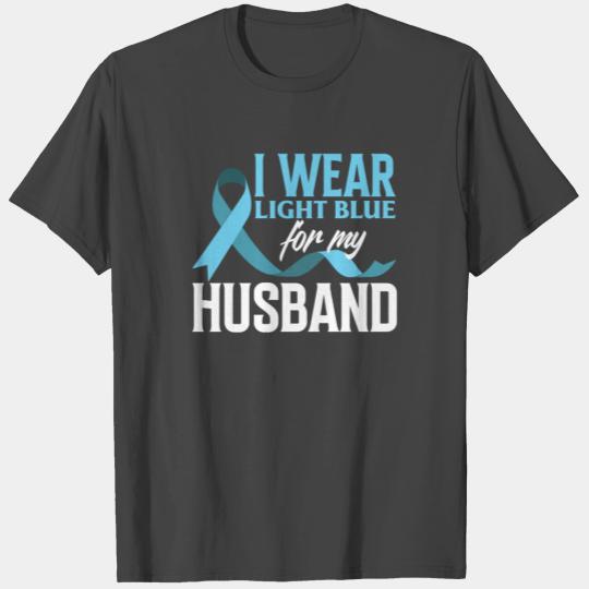 Light Blue For Husband Prostate Cancer Awareness T Shirts