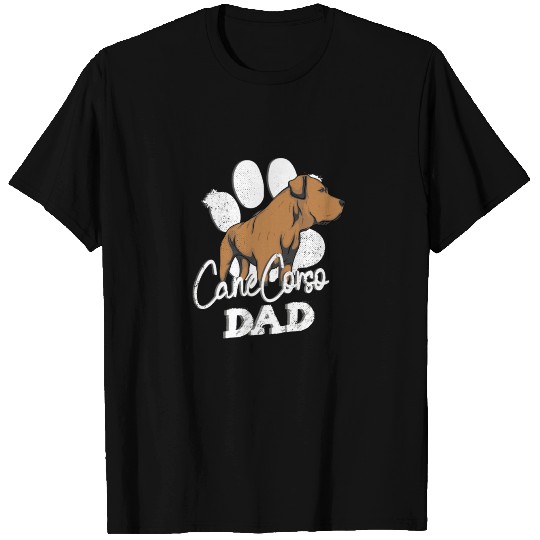 Cane Corso Dad - Dog Owner Design Molossers T Shirts