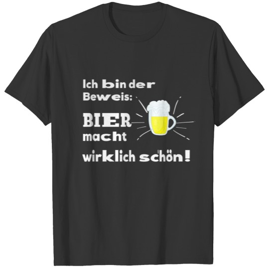 Beer Quote Funny Funny alcohol T-shirt